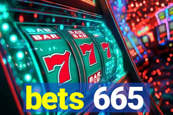 bets 665